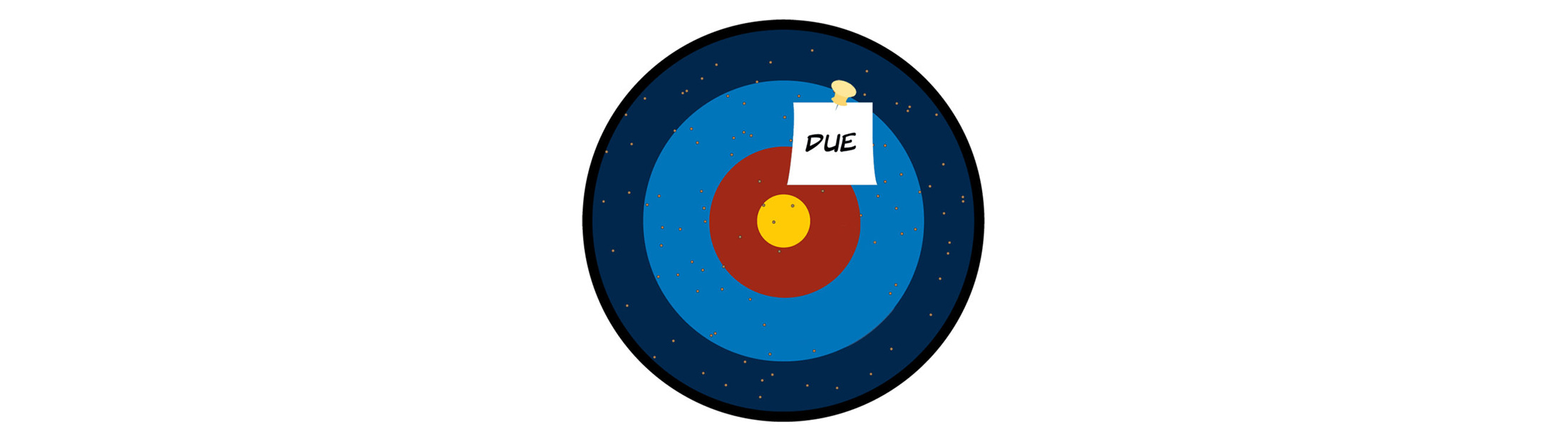 A cartoon of a bullseye with a piece of paper labelled "Due" on it.